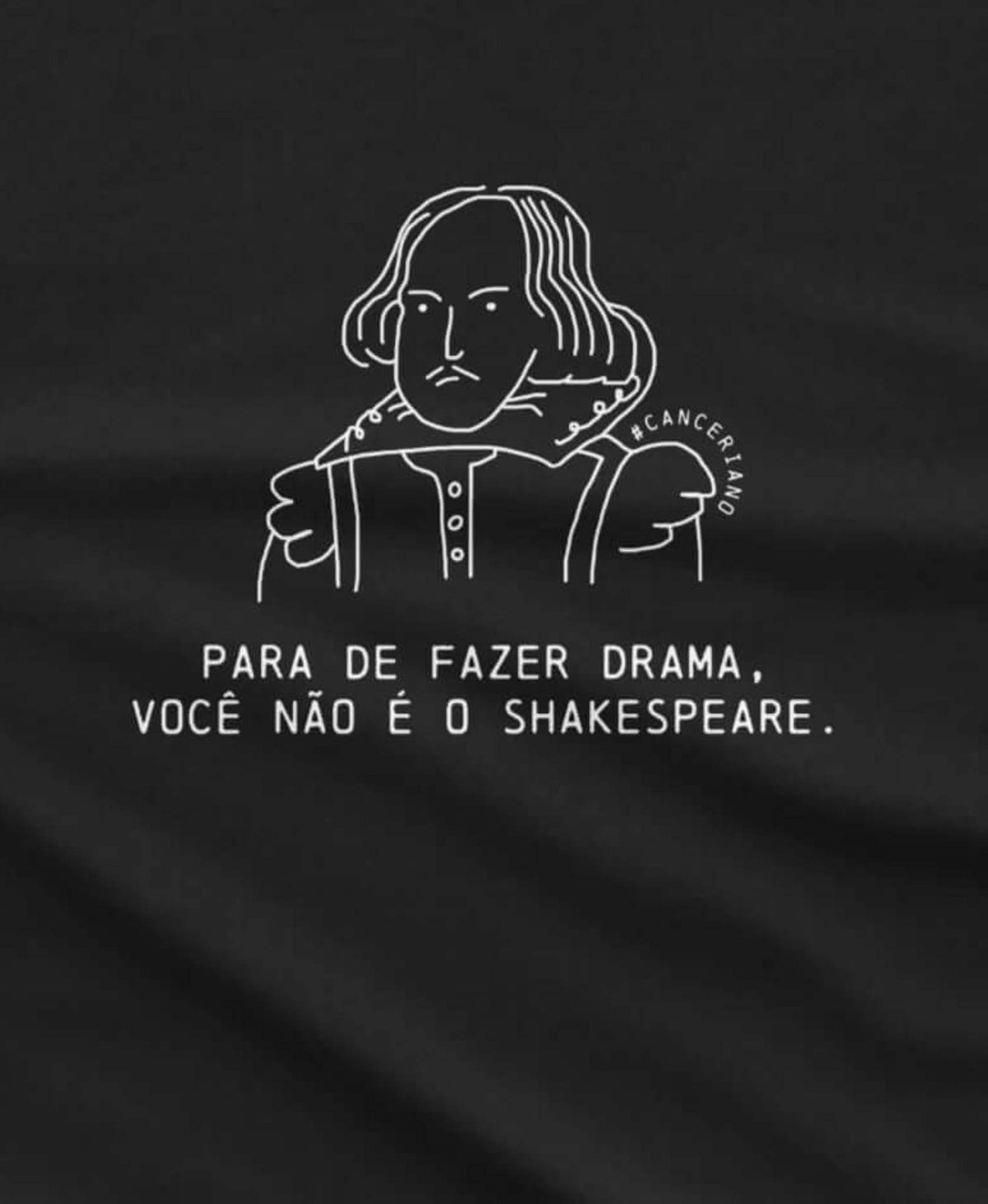 CAMISETA CANCERIANO SHAKESPEARE